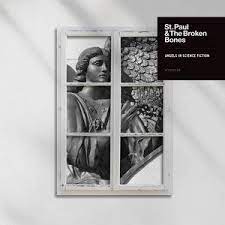 St. Paul  & The Broken Bones - Angels In Science Fiction (Black & White Vinyl) (New Vinyl)