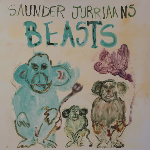 Saunder-jurriaans-beasts-new-vinyl