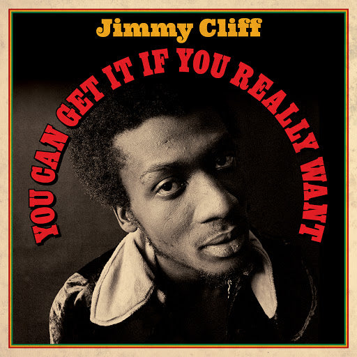 Jimmy-cliff-you-can-get-it-if-you-really-want-new-vinyl