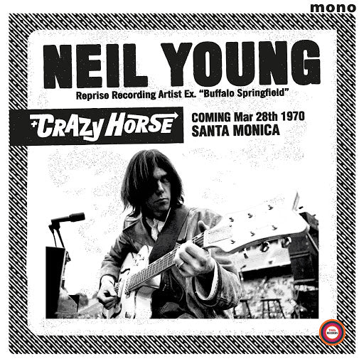 Neil Young & Crazy Horse - Santa Monica Civic March 28th 1970 (New Vinyl)
